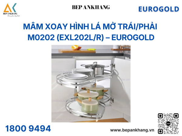 Mâm xoay hình lá mở trái phải M0202 (EXL202) – Eurogold